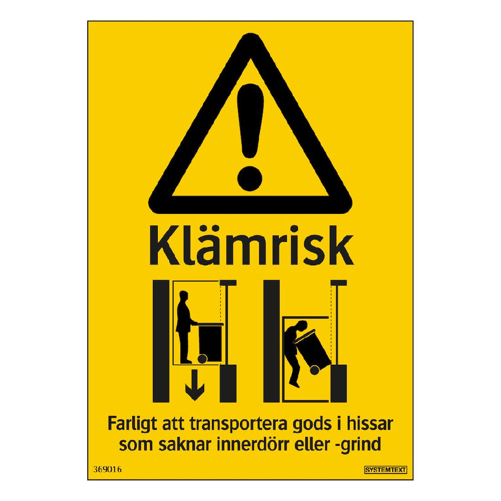 Dekal Varning Klämrisk hiss