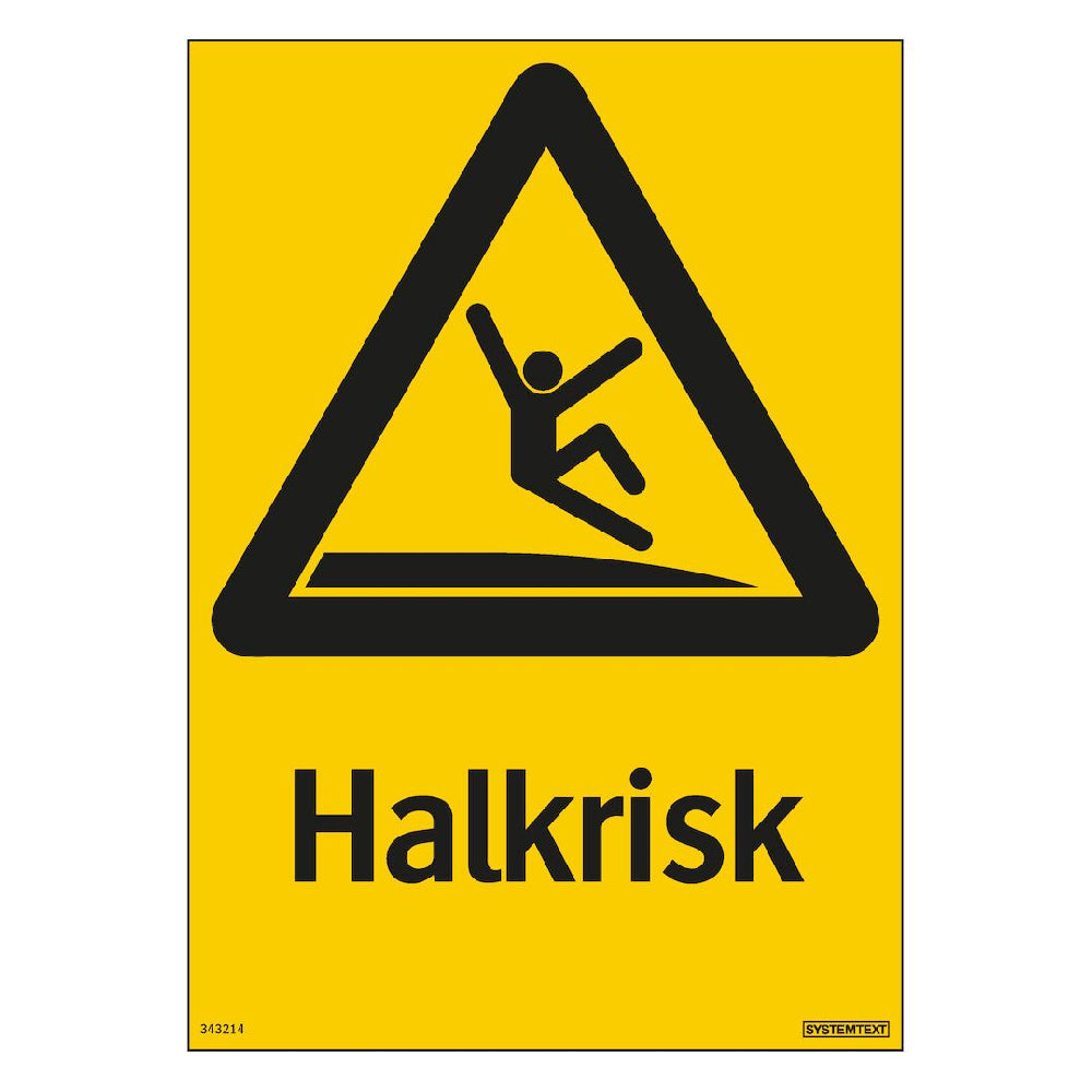 Skylt Halkrisk