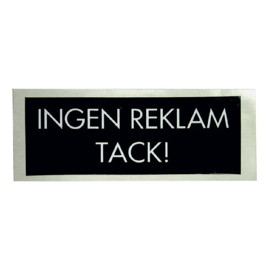 Skylt INGEN REKLAM dekal svart 95x35mm SB