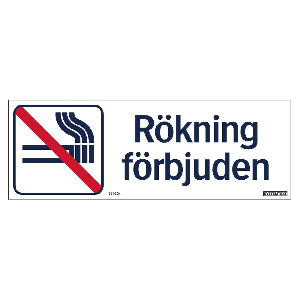 Skylt Rökning förbjuden hårdplast blå/vit 297x105mm