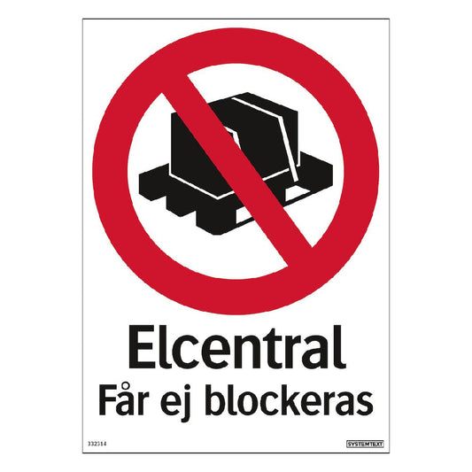 Skylt Elcentral får ej blockeras